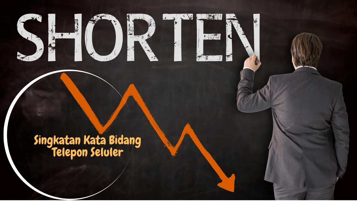 Singkatan Kata Bidang Telepon Seluler