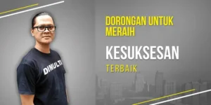 Motivasi meraih kesuksesan