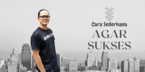 cara sederhana agar sukses