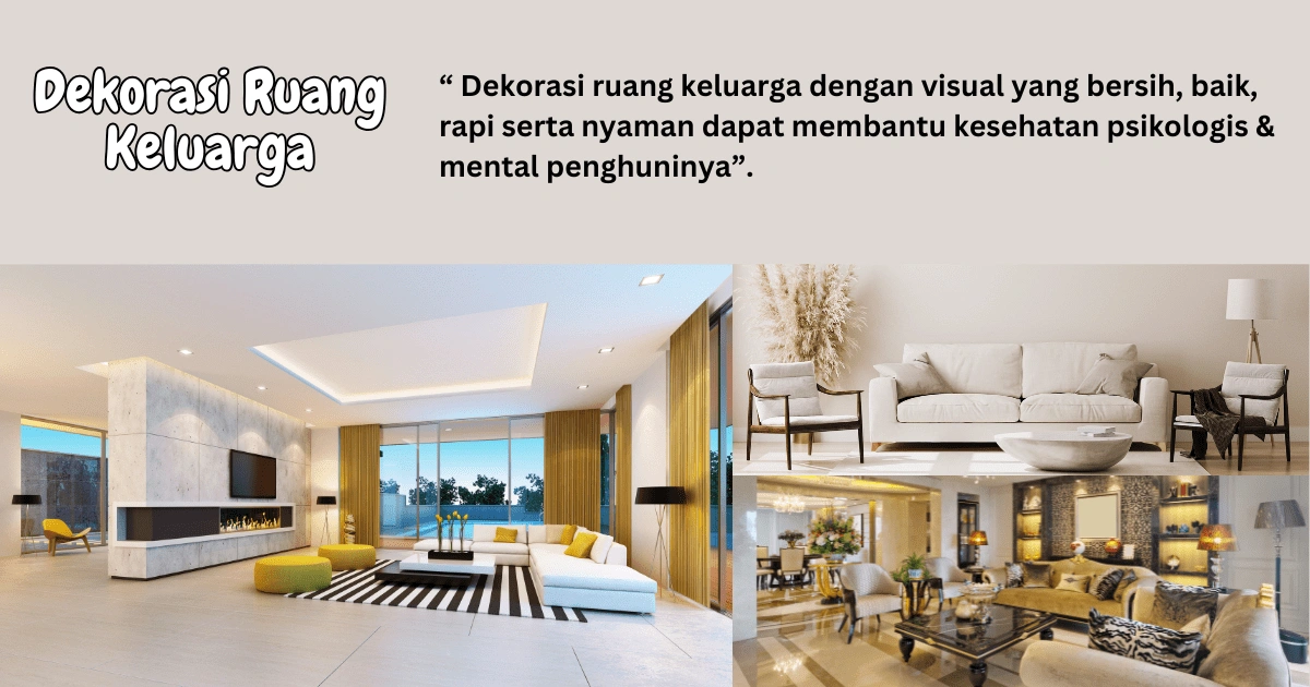 Dekorasi Ruang Keluarga
