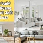 8 Tips Terbaik Dekorasi Ruang Tamu Sempit Jadi Berasa Luas