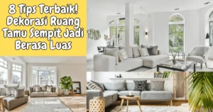 8 Tips Terbaik Dekorasi Ruang Tamu Sempit Jadi Berasa Luas