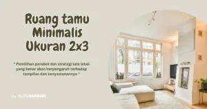 Inspirasi desain ruang tamu minimalis ukuran 2x3