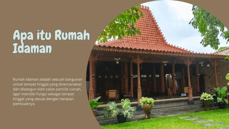 Apa itu Rumah Idaman