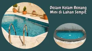Desain Kolam Renang Mini di Lahan Sempit